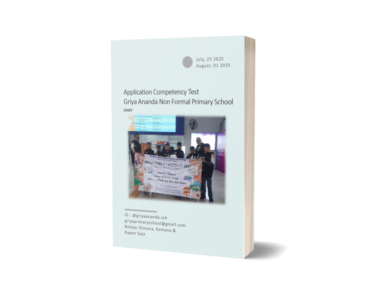 Application Competency Test GRIYA ANANDA Non Formal Primary School DIARY
